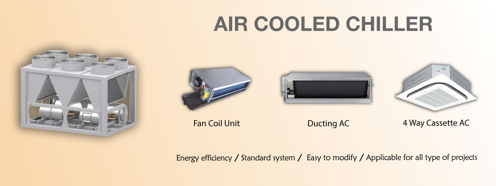 Air Chilled System